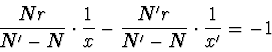 \begin{displaymath}
\frac{Nr}{N' - N} \cdot \frac{1}{x} - \frac{N'r}{N' - N} \cdot \frac{1}{x'} = -1
\end{displaymath}